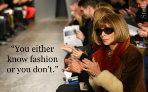anna wintour fashion quote vogue