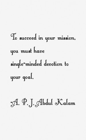 View All A. P. J. Abdul Kalam Quotes