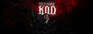 Tech N9ne Im A Player Quote Tech N9ne KOD Album Cover