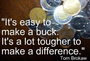 ... to make a difference.Tom BrokawMore Quotes about Helping Others