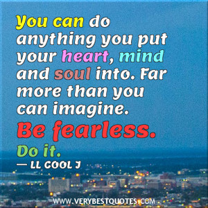 be fearless quotes, encouraging quotes