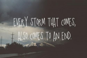 ... every, life, living, quote, quotes, rain, storm, that, time bomb, to