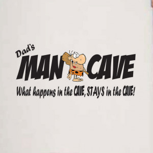 Wall Decal Dad's Man Cave with caveman wall or door sign