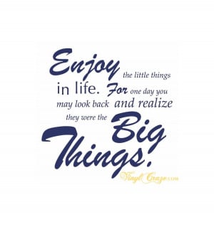 Home > Bedroom > Enjoy the little things in life - Wall Quote