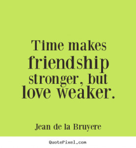 Friendship Quote About Time