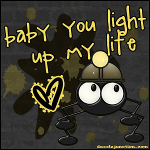 Light Up My Life quote