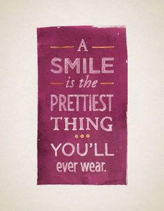 ... quote Sweet, saucy, tender, mischievous – you can choose a new smile