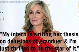 sonja morgan quotes queen sonja rhony real housewives real housewives ...