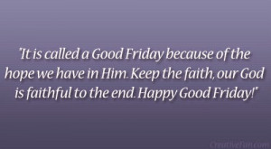 happy friday quotes praise the lord feel godd friday quotes quotes ...