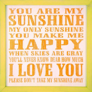 Love and sunshine quote
