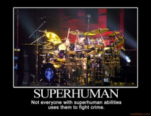 super-human-neil-peart-rush-superhuman-demotivational-poster ...