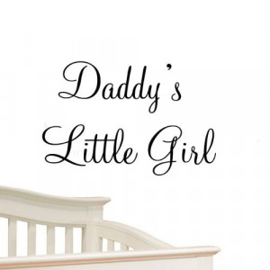 Daddy's Little Girl Nursery Wall Decals Cute Baby Quote Vinyl Nursery ...