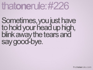 Quotes About Moving Away Blink away the tears