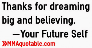 Quotes To Tell Your Future Self ~ Motivational Quotes with Pictures ...