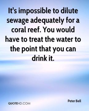 adequately for a coral reef you would have to treat the water to the