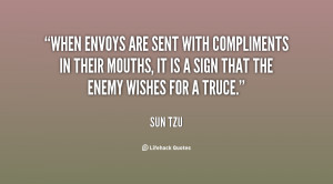 ... in their mouths, it is a sign that the enemy wishes for a truce