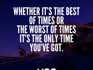 Whether it’s the best or the worst of times…