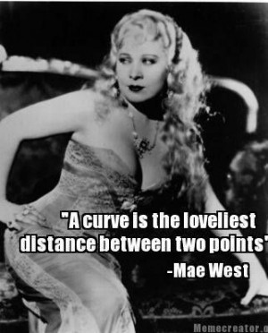Mae West ... curves