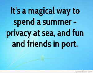 Spend summer quote