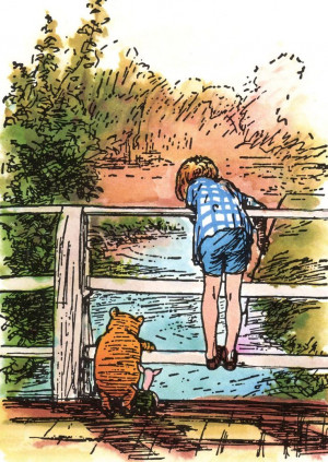 ... there is to be known. - The House at Pooh Corner by A.A. Milne, 1928