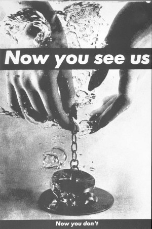 BARBARA KRUGER, Now You See Us, Now You Don’t . 1983