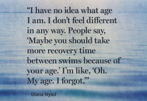 Can't-Quit Quotes from Swimmer Diana Nyad - @Helen Palmer George # ...