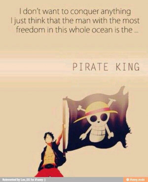 Monkey D Luffy Quote
