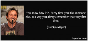 You know how it is. Every time you kiss someone else, in a way you ...
