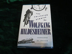 Collected Stories of Wolfgang Hildesheimer by Wolfgang Hildesheimer