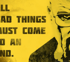 Download Breaking Bad Quote wallpaper for Sony Ericsson Xperia X10