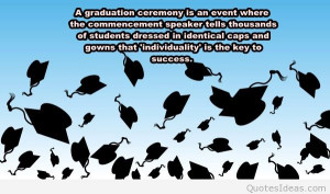 graduation ceremony is an event where the commencement speaker tells ...