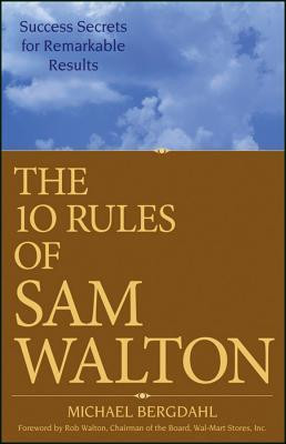 Start by marking “The 10 Rules of Sam Walton: Success Secrets for ...