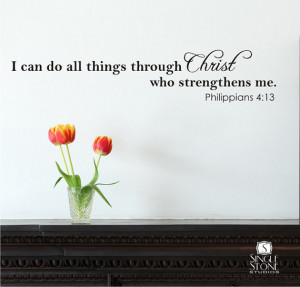 ... Quote I Can Do All Things - Vinyl Wall Stickers Art Scripture Bible