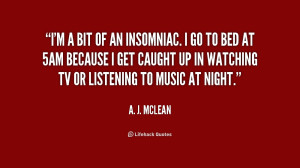 quote-A.-J.-McLean-im-a-bit-of-an-insomniac-i-237090.png