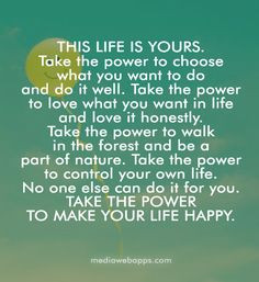 Positive Love Life Quotes life quotes, the challenge, life happi ...