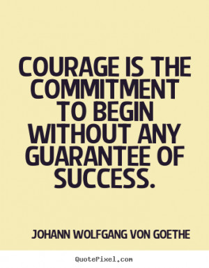 ... goethe more success quotes inspirational quotes motivational quotes