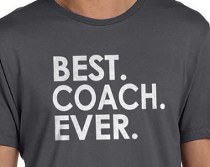 Father's Day Gift Best Coach Ever MENS T shirt Husband Gift Friend ...