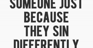 quote describes a part of me because it touches on how everyone sins ...