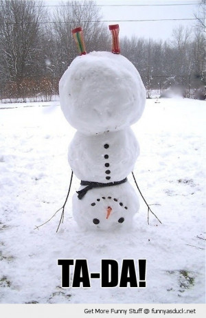 upside down handstand snowman trick ta da snow winter funny pics ...