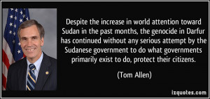 attention toward Sudan in the past months, the genocide in Darfur ...