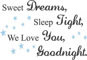 Sweet Dreams Quotes and Sayings