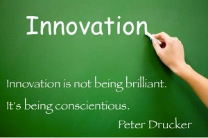 Peter Drucker. Innovation.
