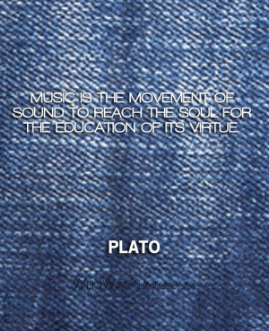 ... of sound to reach the soul for the education of its virtue.