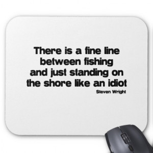 Funny Fishing quote Mouse Mat