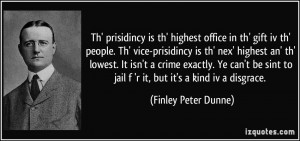 More Finley Peter Dunne Quotes