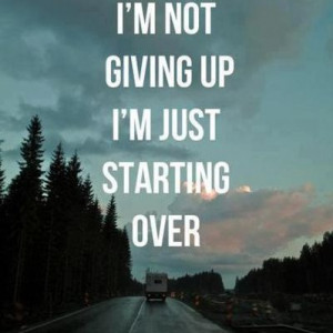 Fresh Start Quotes|Get Started Quotes|Starting over Again|Quote|New ...