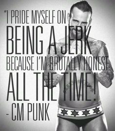 cm punks belief more pro wrestling quotes cm punk quotes angry mad wwe ...