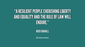resilient people cherishing liberty and equality and the rule of law ...