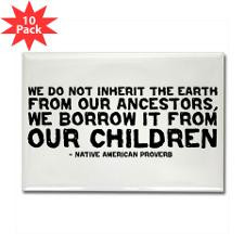 Quote - Native American - Children Rectangle Magne for