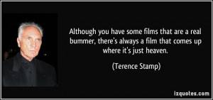 More Terence Stamp Quotes